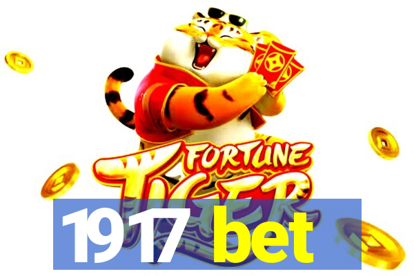 1917 bet